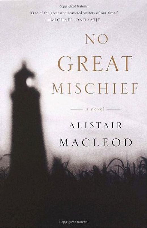 No Great Mischief: A Novel (Vintage International)