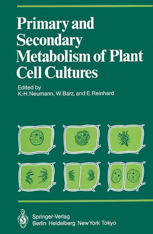 Primary and Secondary Metabolism of Plant Cell Cultures