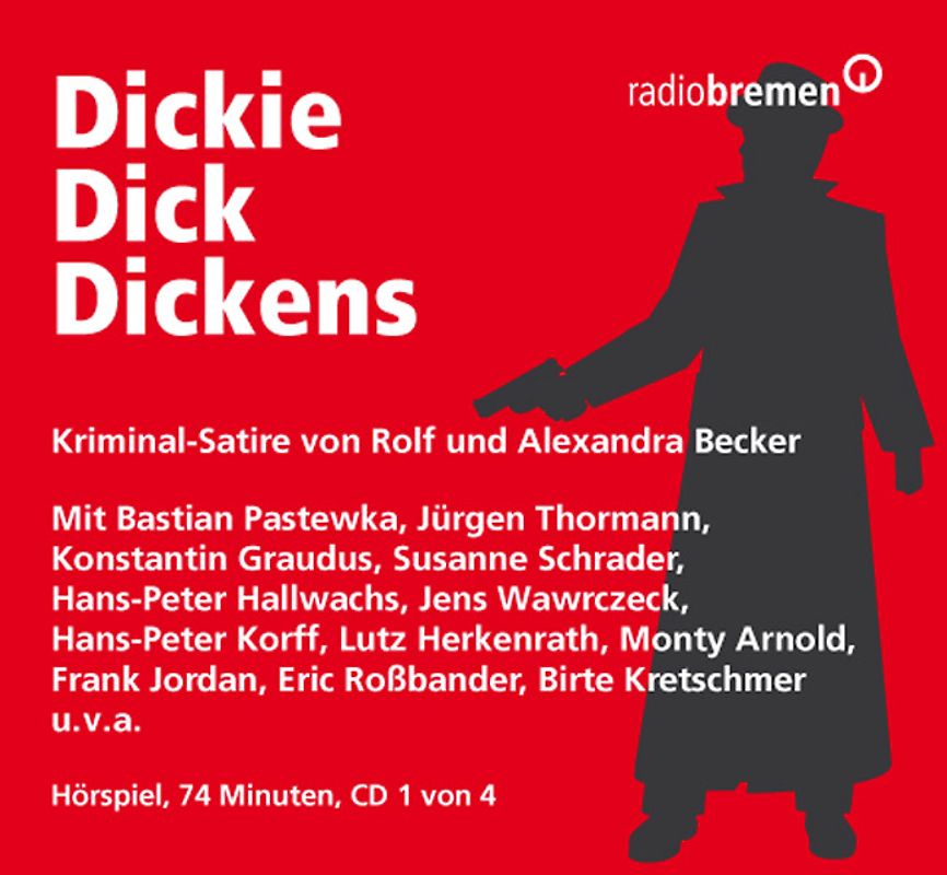 Dickie Dick Dickens - der gefährlichste Mann Amerikas
