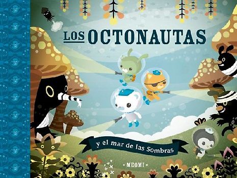 Octonautas Y El Mar de Las Sombras, Los