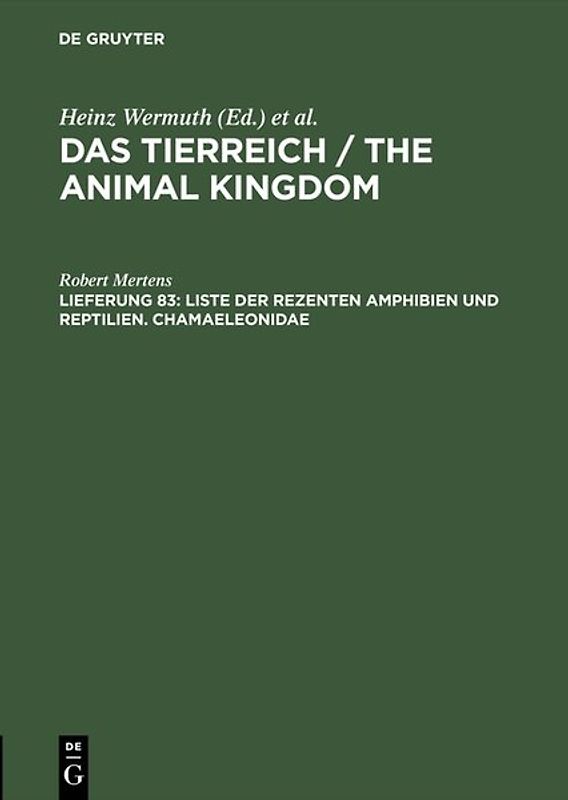 Das Tierreich / The Animal Kingdom / Liste der rezenten Amphibien und Reptilien. Chamaeleonidae