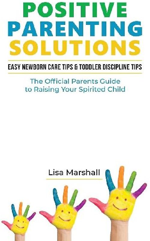 Positive Parenting Solutions 2-in-1 Books