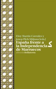 España frente a la independencia de Marruecos