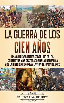 La Guerra de los Cien Años