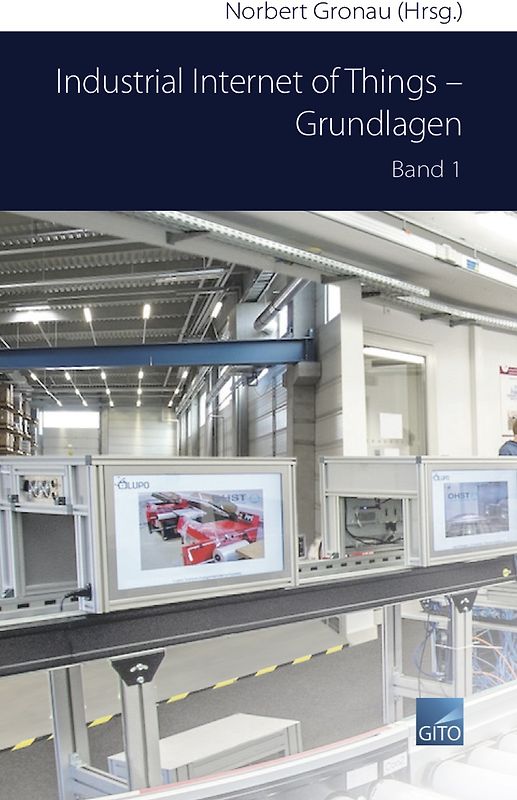 Industrial Internet of Things – Grundlagen