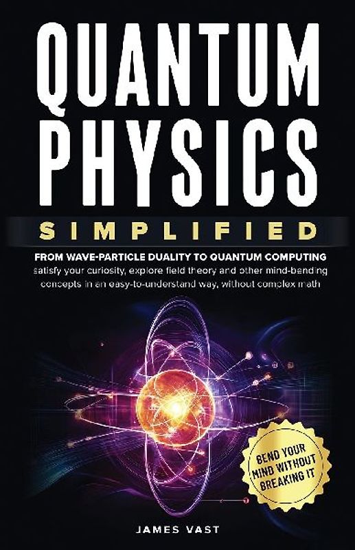 Quantum Physics Simplified