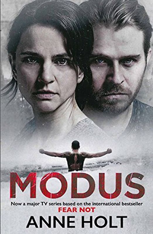 Modus: Originally published as Fear Not: 'Fear Not' TV Tie-in Edition