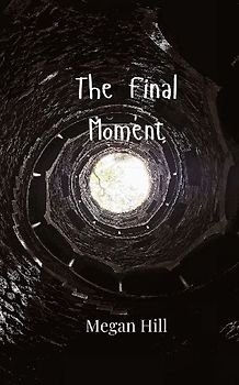 The Final Moment
