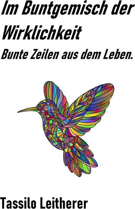 Im Buntgemisch der Wirklichkeit