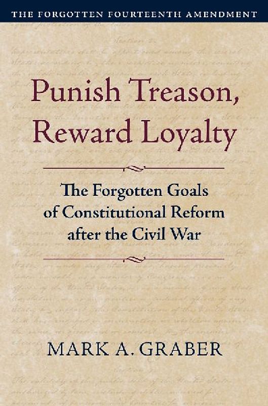 Punish Treason, Reward Loyalty