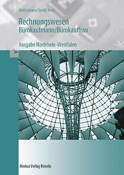 Rechnungswesen Bürokaufmann /Bürokauffrau - Ausgabe für NRW