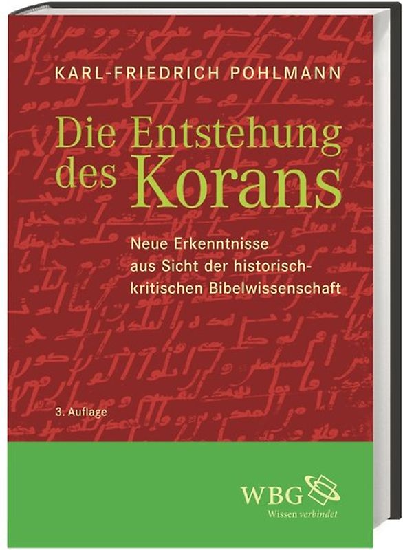 Die Entstehung des Korans