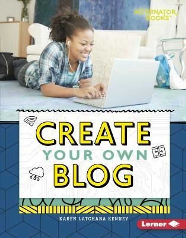 Create Your Own Blog