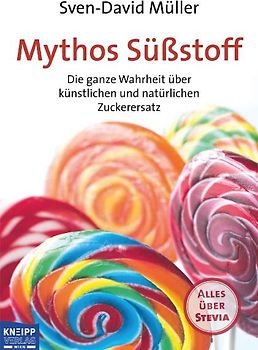 Mythos Süßstoff