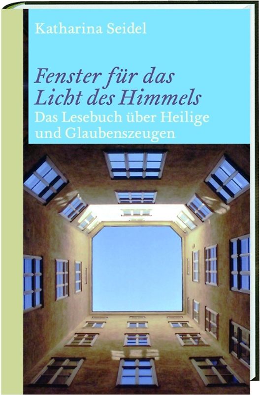Fenster für das Licht des Himmels
