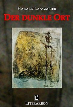 Der dunkle Ort