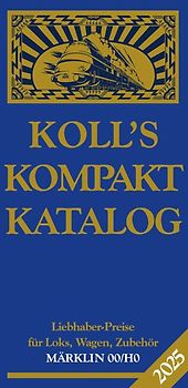 Koll's Kompaktkatalog Märklin 00/H0 2025