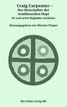 Craig Carpenter - Der Botschafter der traditionellen Hopi