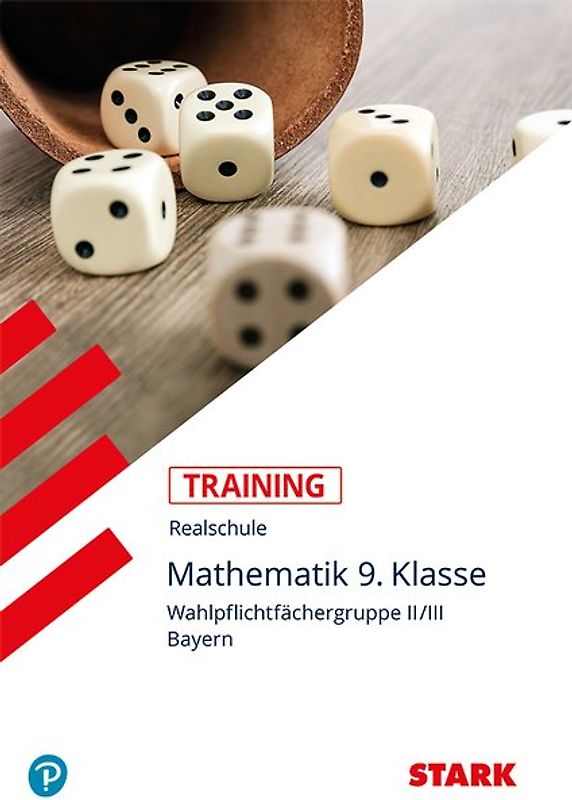 STARK Mathematik II/III 9. Klasse - Training Realschule - Grundwissen, Aufgaben und Lösungen