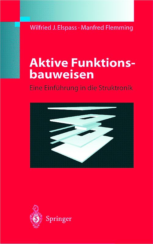 Aktive Funktionsbauweisen