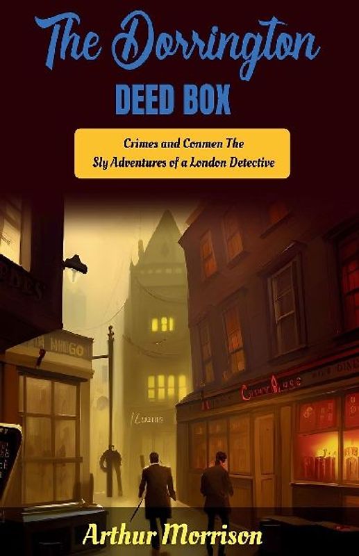 The Dorrington Deed-Box
