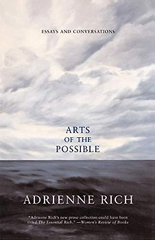 Arts of the Possible: Essays and Conversations