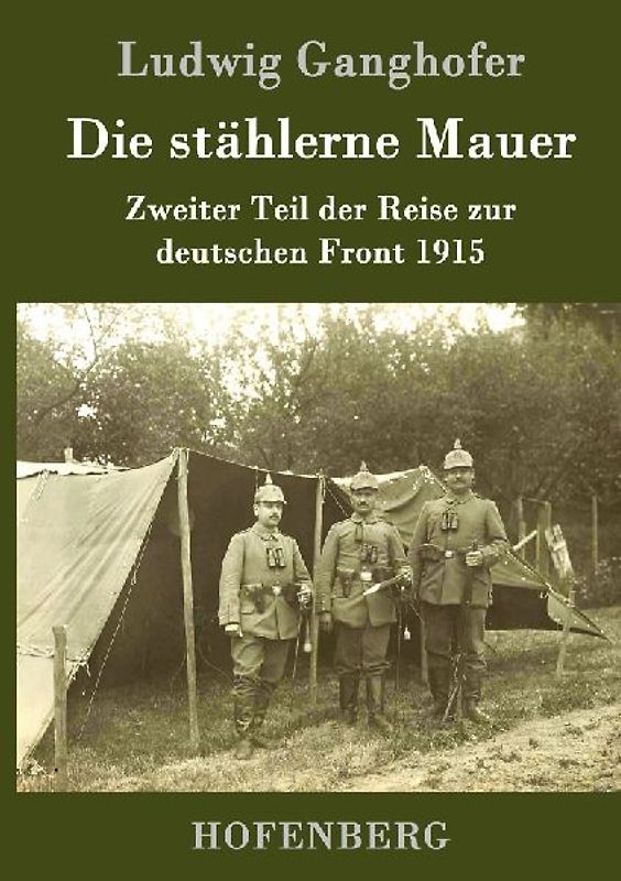 Die stählerne Mauer