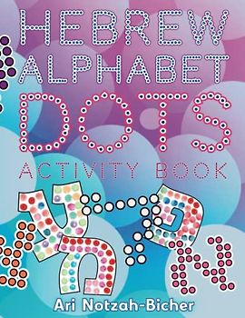 Hebrew Alphabet Dots Activity Book