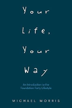 Your Life, Your Way