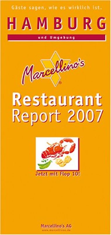 Marcellino's Restaurant Report / Hamburg Restaurant Report 2007