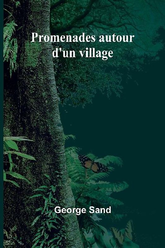 Promenades autour d'un village