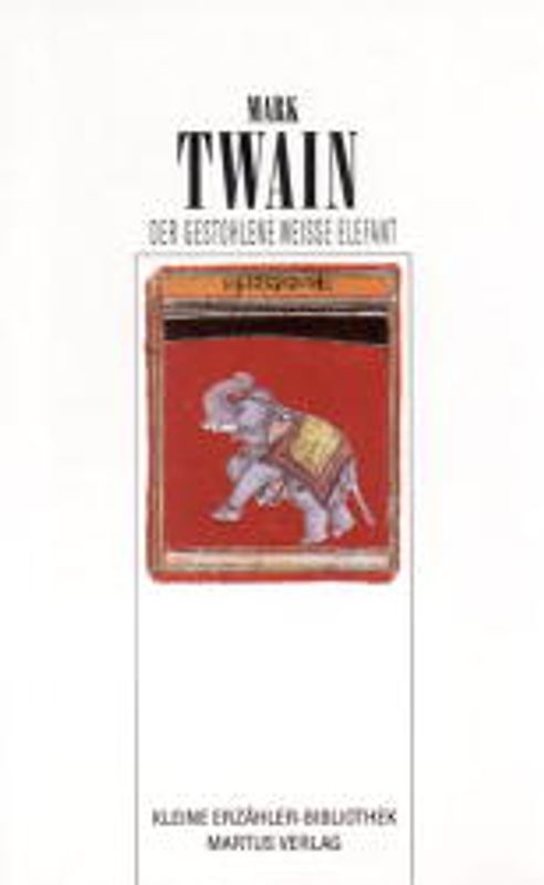 Der gestohlene weisse Elefant. Erzählungen