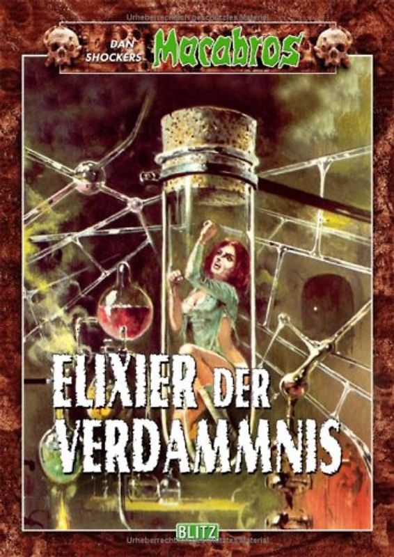 Das Elixier der Verdammnis