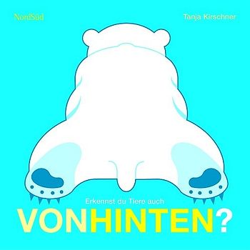 Erkennst du die Tiere auch - Von hinten?