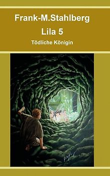 Lila 5 - Tödliche Königin