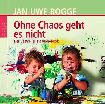 Ohne Chaos geht es nicht