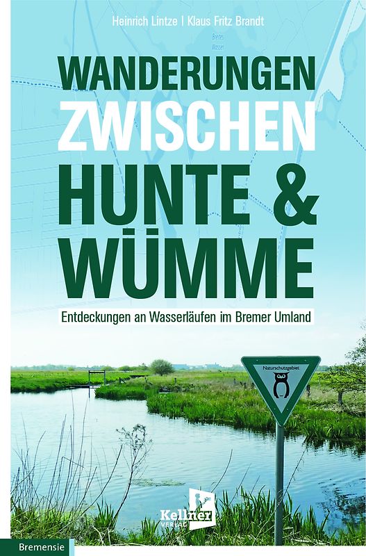 Wanderungen zwischen Hunte & Wümme