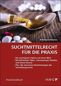 Suchtmittelrecht für die Praxis