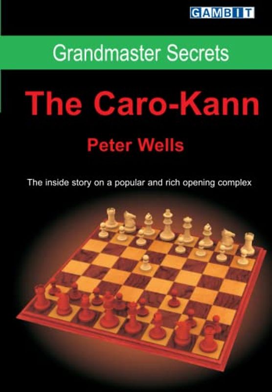 Grandmaster Secrets: The Caro-Kann