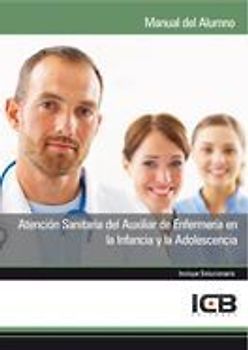 Atención sanitaria del auxiliar de enfermería en la infancia y la adolescencia