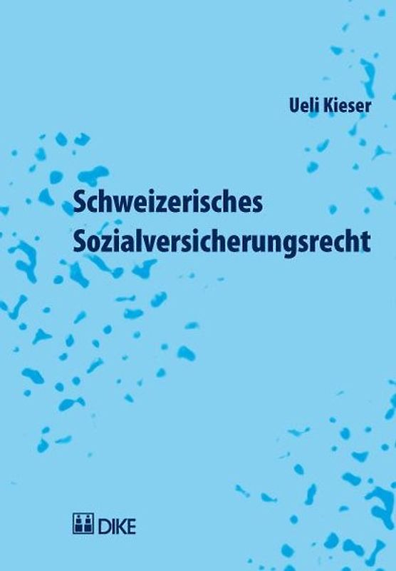 Schweizerisches Sozialversicherungsrecht