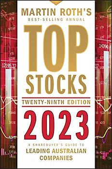 Top Stocks 2023: A Sharebuyer's Guide to Leading Australian Companies