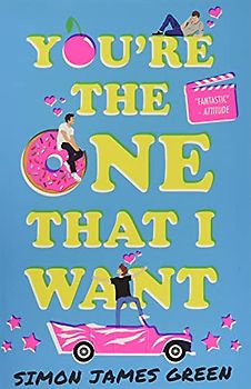 You're the One That I Want (TikTok made me buy it - finalist for the YA Book Prize!)