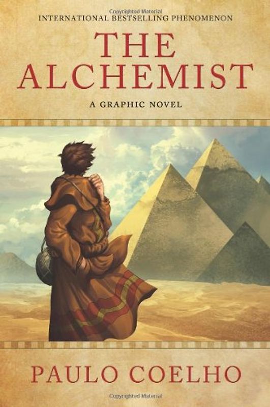 The Alchemist: A Graphic Novel - Coelho, Paulo