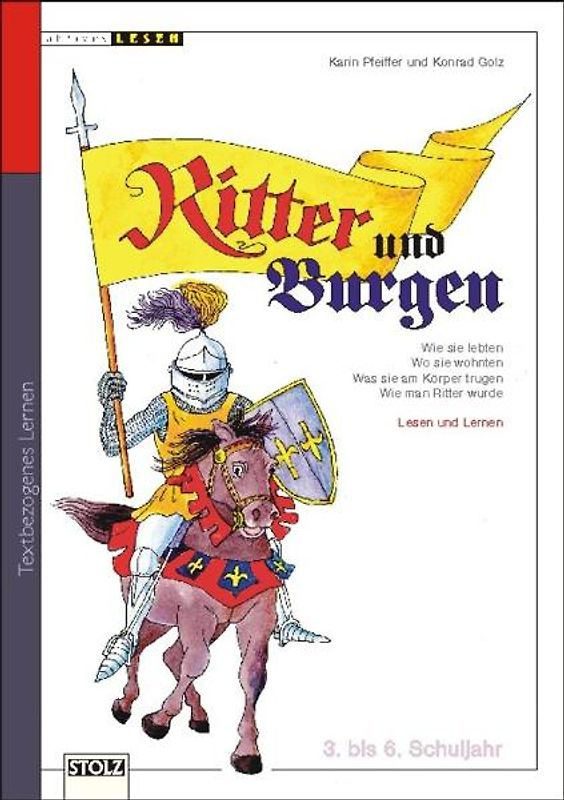 Ritter und Burgen. Aneignendes Lesen