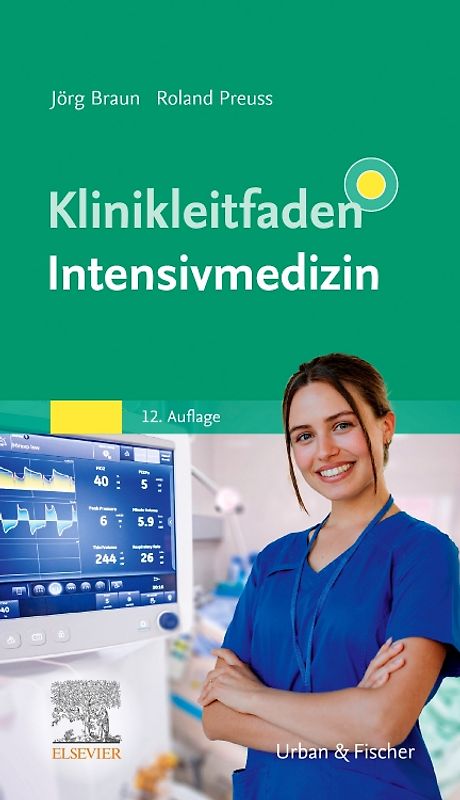 Klinikleitfaden Intensivmedizin