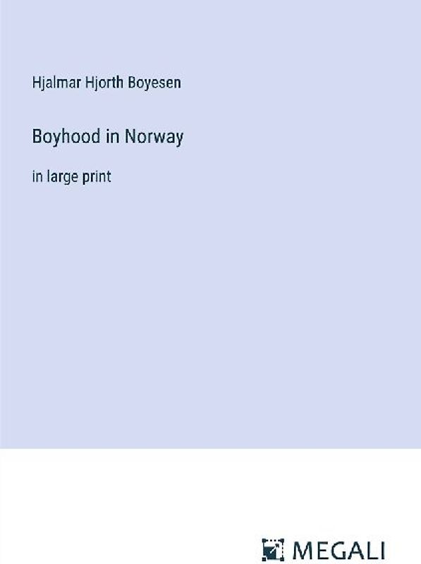 Boyhood in Norway