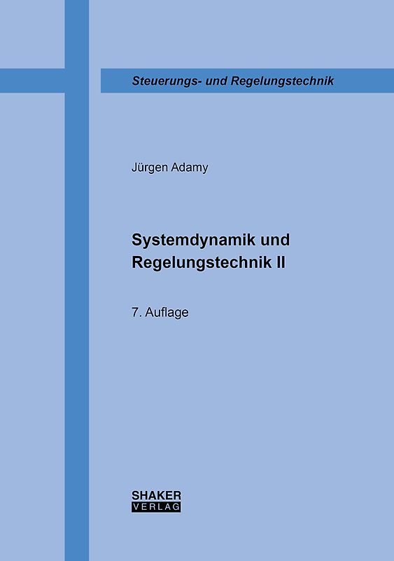 Systemdynamik und Regelungstechnik II