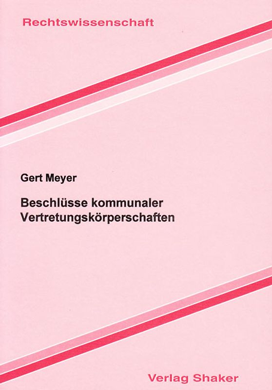 Beschlüsse kommunaler Vertretungskörperschaften