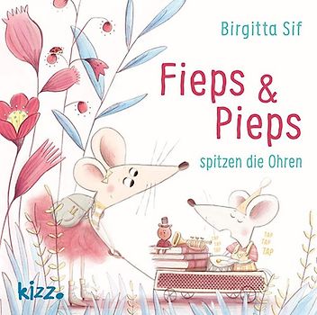 Fieps und Pieps spitzen die Ohren